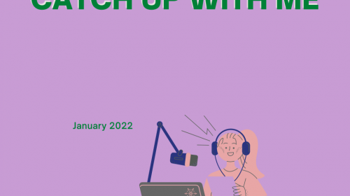 Catch up with me - January 2022